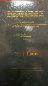 Image of TUGAS AKHIR | IMPLEMENTASI OBJECT DETECTION UNTUK KENDARAAN RODA DUA MENGGUNAKAN ALGORITMA YOLO (YOU LOOK ONLY ONCE)