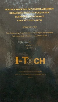 Image of TUGAS AKHIR | PERANCANGAN DAN IMPLEMENTASI SISTEM KEHADIRAN DOSEN MENGGUNAKAN TEKNOLOGI FINGERPRINT PADA STTI NIIT I-TECH