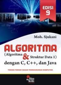 Image of ALGORITMA (Algoritma & struktur data 1) dengan C, C++, dan Java - Teknik-teknik Dasar Pemograman Komputer