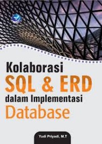 Image of Kolaborasi SQL & ERD dalam Implementasi Database