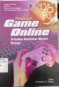 Image of PENGARUH GAME ONLINE TERHADAP KESEHATAN MENTAL REMAJA