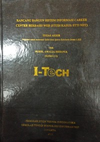 Image of TUGAS AKHIR | RANCANG BANGUN SISTEM INFORMASI CAREER CENTER BERBASIS WEB (STUDI KASUS: STTI NIIT)