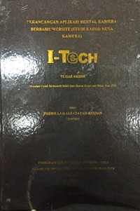 Image of TUGAS AKHIR | PERANCANGAN APLIKASI RENTAL KAMERA BERBASIS WEBSITE (STUDI KASUS: NUSA KAMERA)