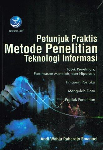 Cover Petunjuk Praktis Metode Penelitian Teknologi Informasi