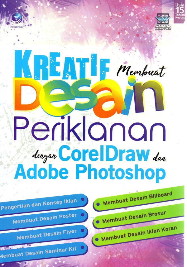 Cover Kreatif Membuat Desain Periklanan Dengan CorelDraw dan Adobe Photoshop