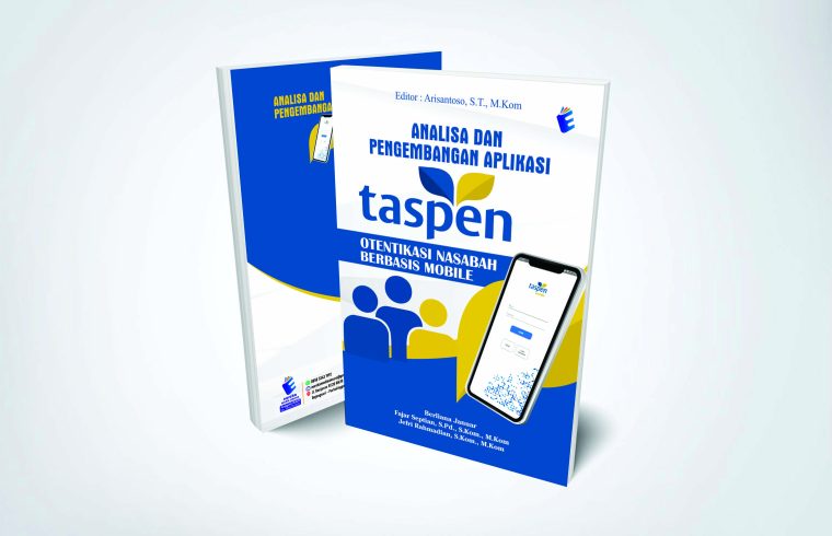 Cover ANALISA DAN PENGEMBANGAN APLIKASI TASPEN OTENTIKA NASABAH BERBASIS MOBILE