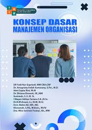 Cover KONSEP DASAR MANAJEMEN ORGANISASI