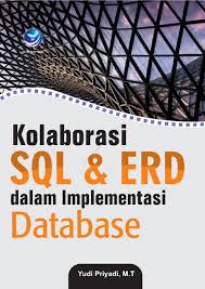 Cover Kolaborasi SQL & ERD dalam Implementasi Database