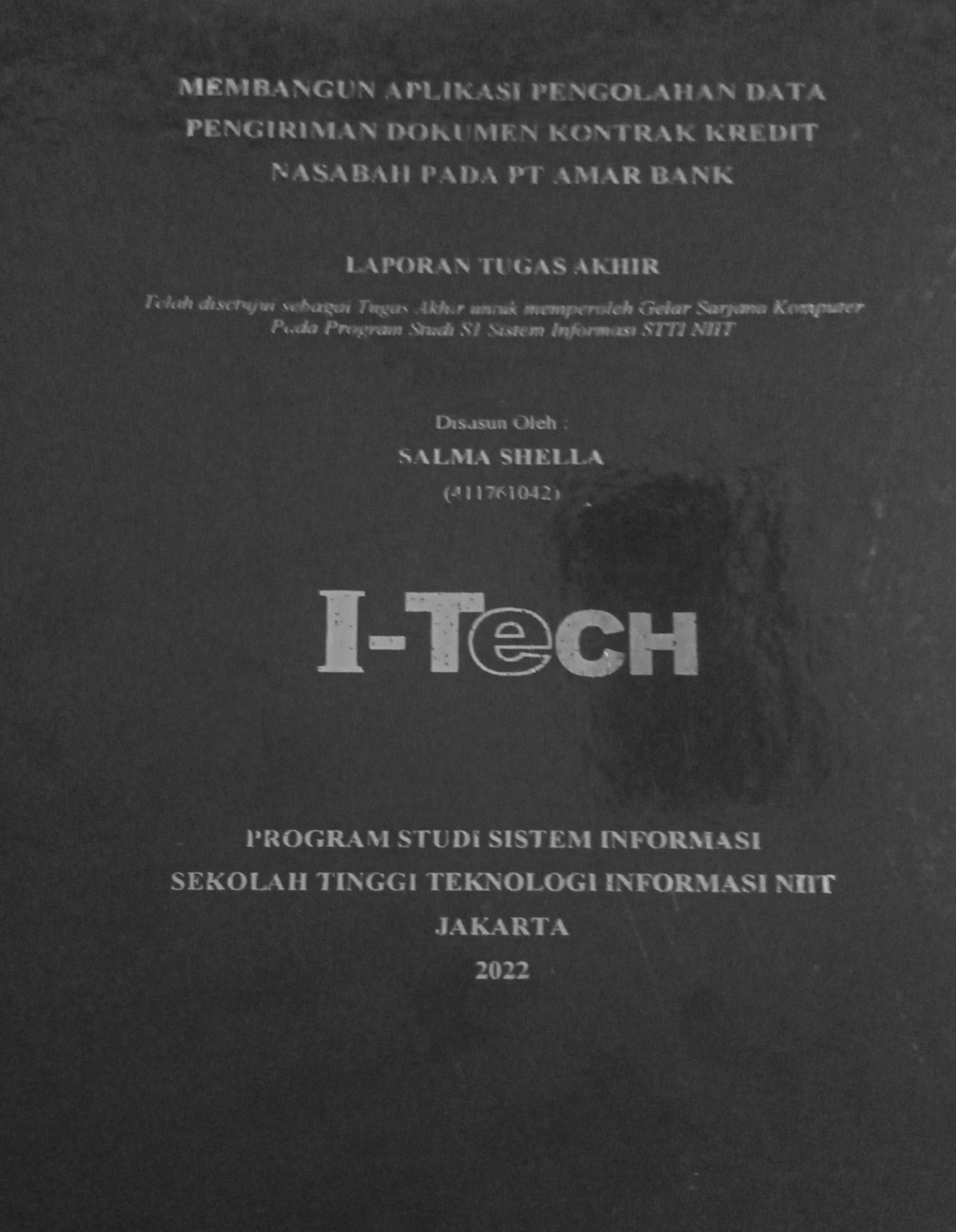 Cover MEMBANGUN APLIKASI PENGOLAHAN DATA PENGIRIMAN DOKUMEN KONTRAK KREDIT NASABAH PADA PT AMAR BANK