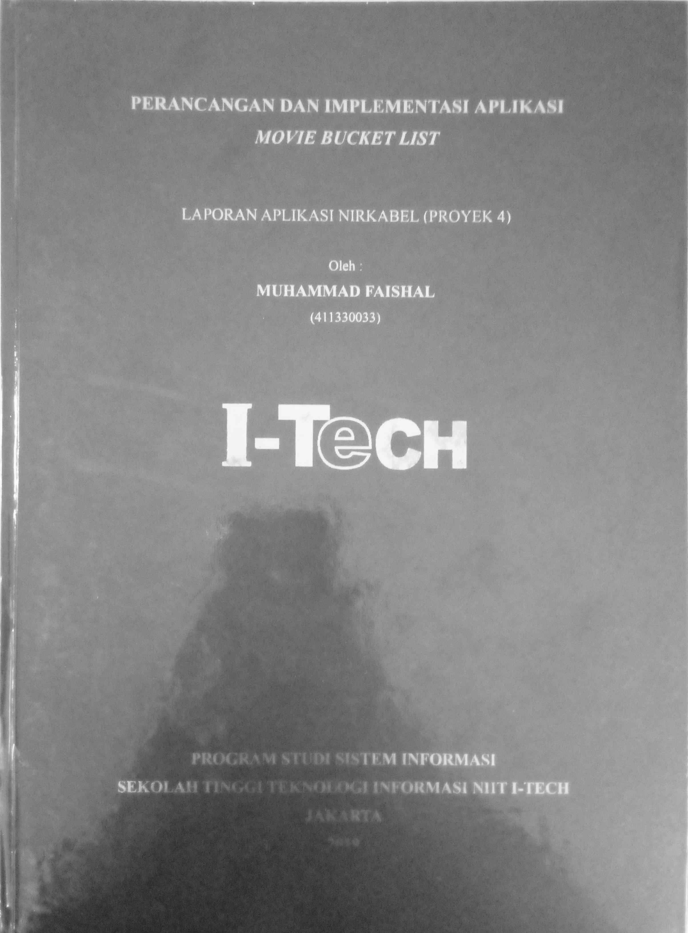 Cover PERANCANGAN DAN  IMPLEMENTASI APLIKASI MOVIE BUCKET LIST M.FAISHAL