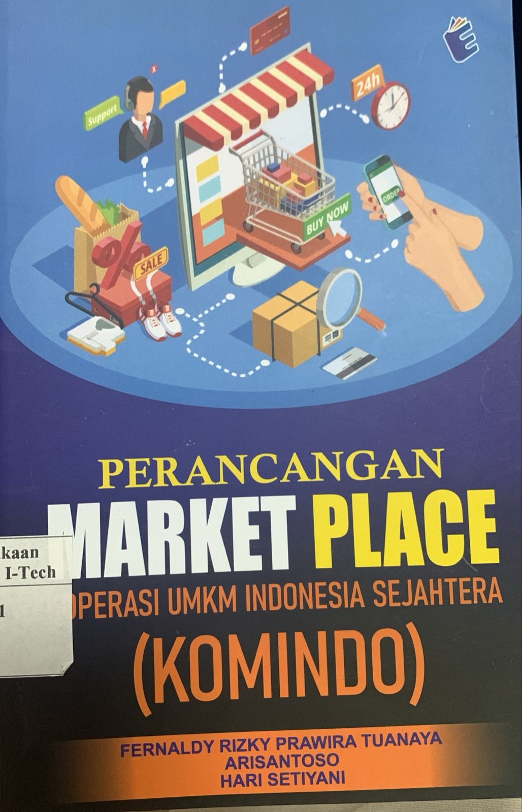 Cover PERANCANGAN MARKET PLACE KOPERASI UMKM INDONESIA SEJAHTERA (KOMINDO)