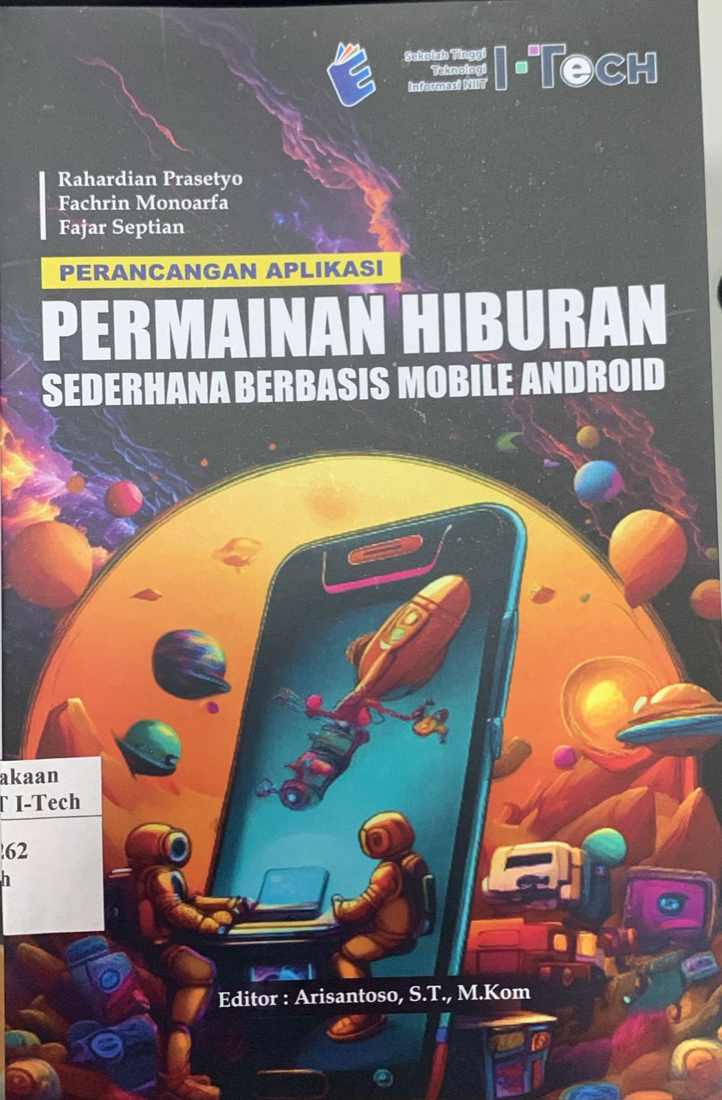 Cover PERANCANGAN APLIKASI PERMAINAN HIBURAN SEDERHANA BERBASIS MOBILE ANDROID