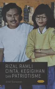 Cover RIZAL RAMLI : CINTA, KEGIGIHAN dan PATRIOTISME