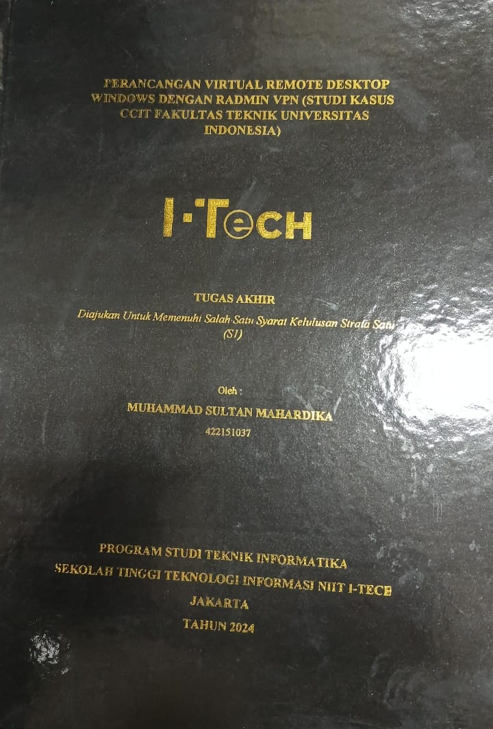 Cover TUGAS AKHIR | PERANCANGAN VIRTUAL REMOTE DESKTOP WINDOWS DENGAN RADMIN VPN (STUDI KASUS CCIT FAKULTAS TEKNIK UNIVERSITAS INDONESIA)