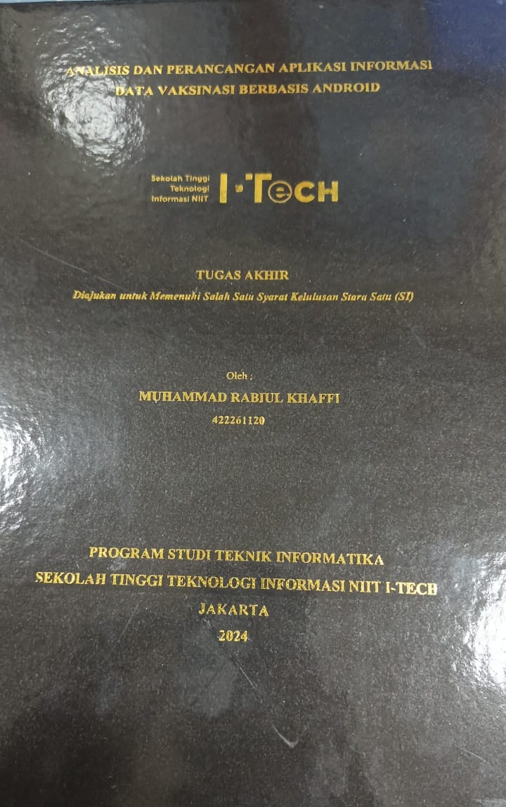 Cover TUGAS AKHIR | ANALISIS DAN PERACANGAN APLIKASI INFORMASI DATA VAKSINASI BERBASIS ANDROID