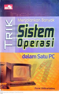 Cover Trik Menjalankan Banyak sistem operasi dalam satu PC