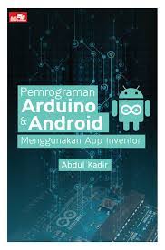 Cover pemrograman arduino & android mengguanakan app inventor